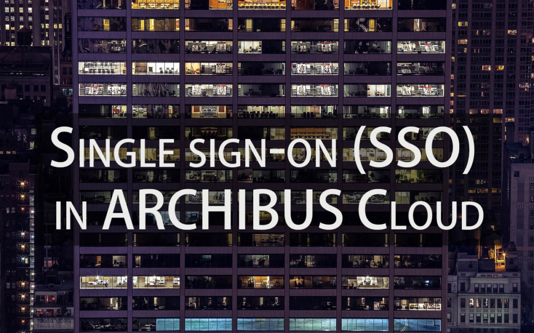 Single sign-on in ARCHIBUS Cloud
